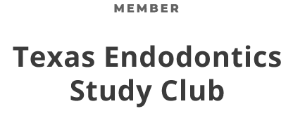Texas Endodontics Study Club